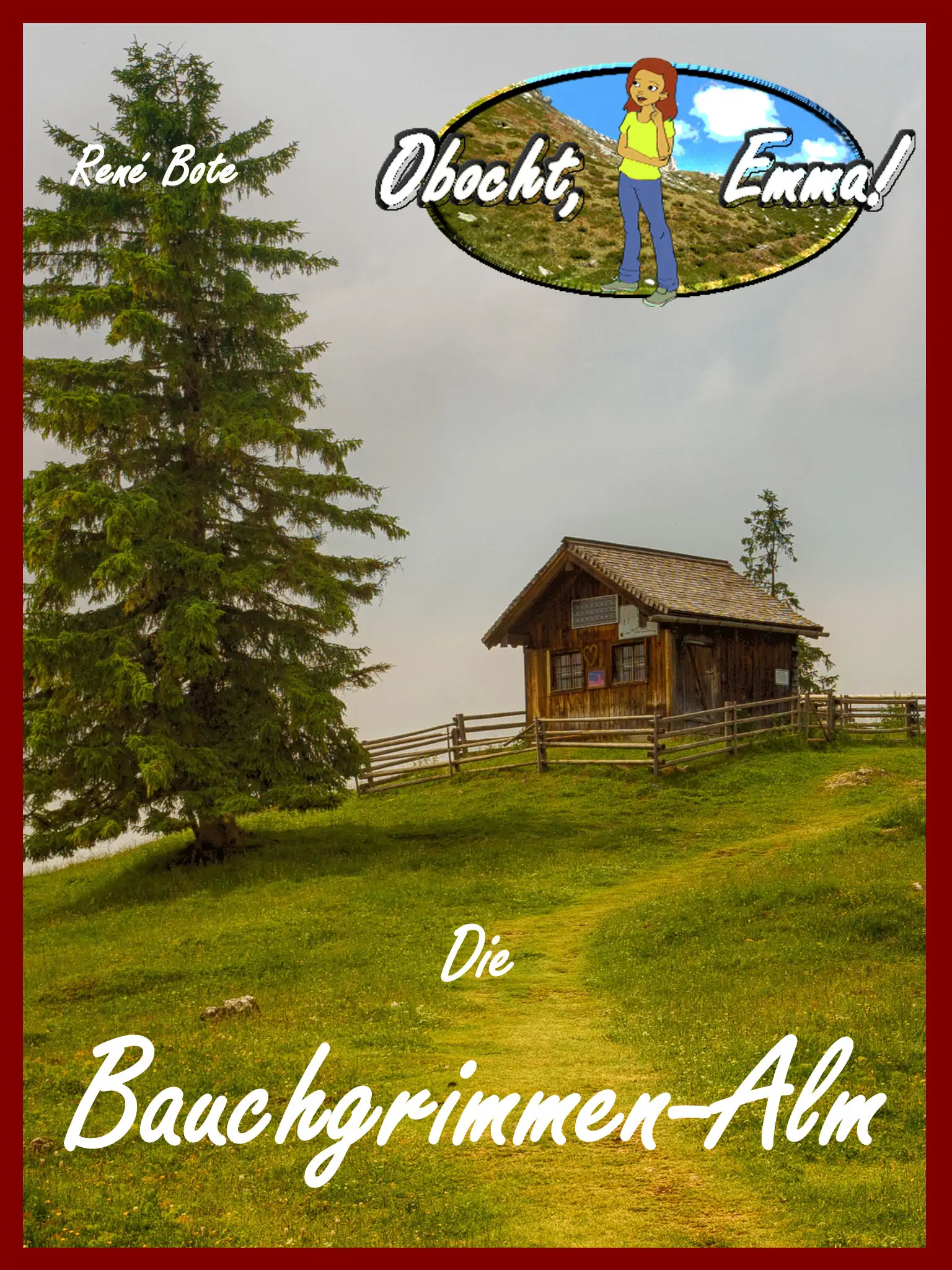 Cover des Buchs Die Bauchgrimmen-Alm