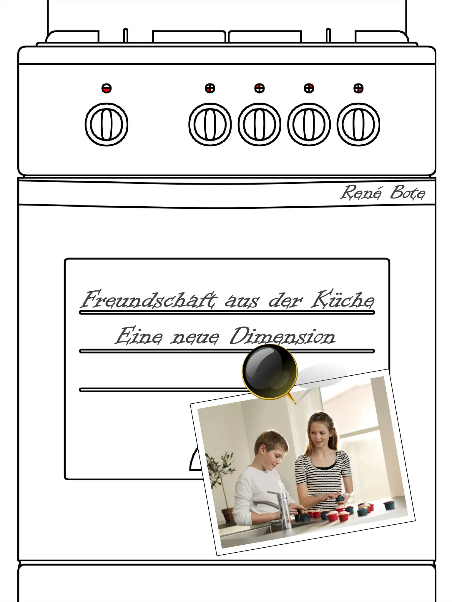 Cover des Buchs Freundschaft aus der Küche – Eine neue Dimension