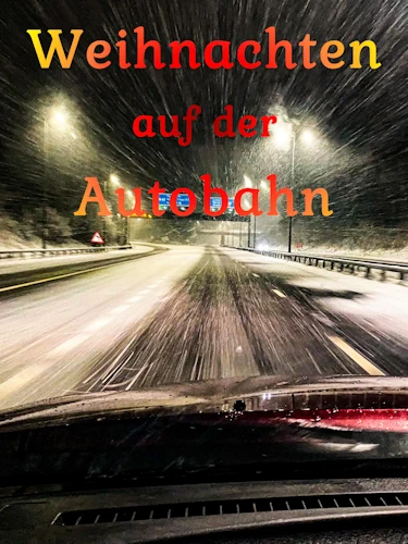 Cover der Kurzgeschichte Weihnachten auf der Autobahn